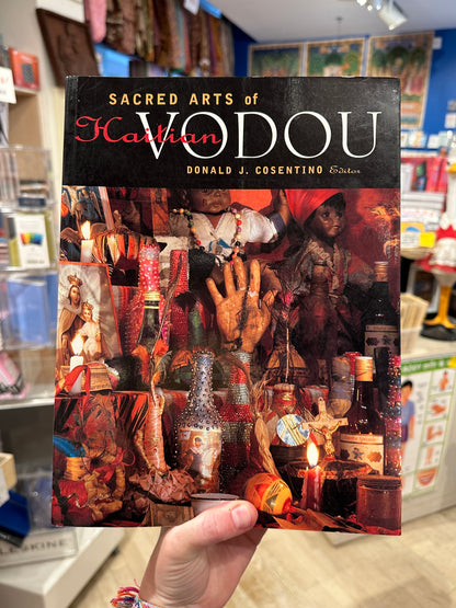 "Sacred Arts of Haitian Vodou" by Donald J. Cosentino - Softcover Book